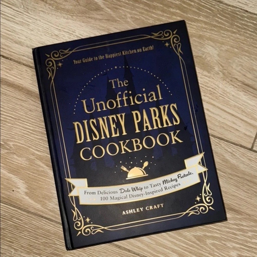 The Unofficial Disney Parks Cookbook